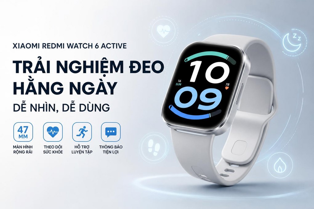 Xiaomi Redmi Watch 6 Active 47 mm dây TPU - Dễ đeo, dễ dùng cho nhu cầu hằng ngày