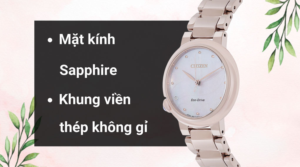 Đồng hồ Citizen Mother Earth 30 mm Nữ EM0912-84Y sở hữu mặt kính Sapphire mang lại vẻ ngoài trưởng thành, sang trọng cho phái nữ 