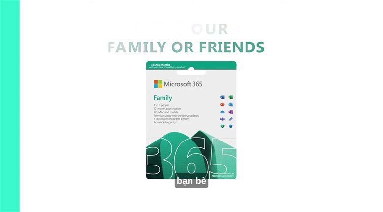 Microsoft 365 Family (Tối đa 6 người, 12 tháng, 1TB OneDrive/5 thiết bị/người)