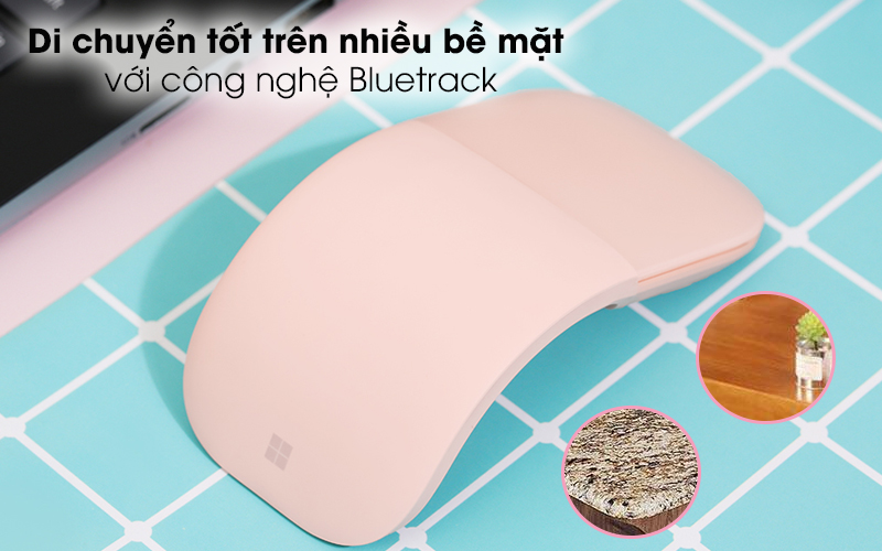 Chuột Bluetooth Microsoft Arc - Sử dụng được trên nhiều loại bề mặt nhờ Bluetrack