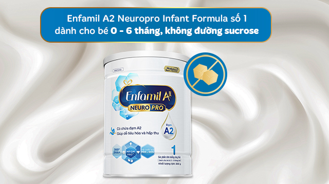 Không đường sucrose - Sữa bột Enfamil A2 Neuropro Infant Formula số 1 800g (0 - 6 tháng)