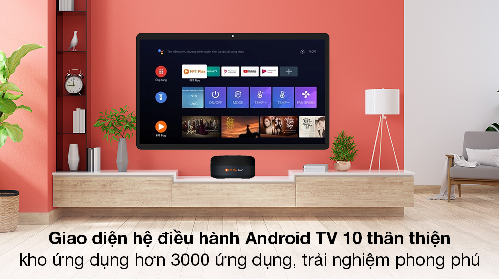 TV Box FPT Play Box S T590 - Giao diện hệ điều hành Android TV 10 thân thiện