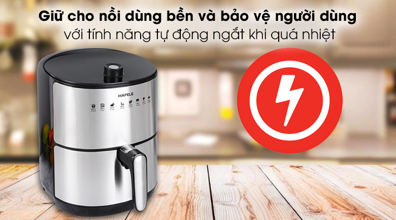 Nồi chiên không dầu Hafele AF-68A 3.2 lít - Giữ cho nồi dùng bền lâu và đảm bảo an toàn cho mọi người với tính năng tự động ngắt khi quá nhiệt