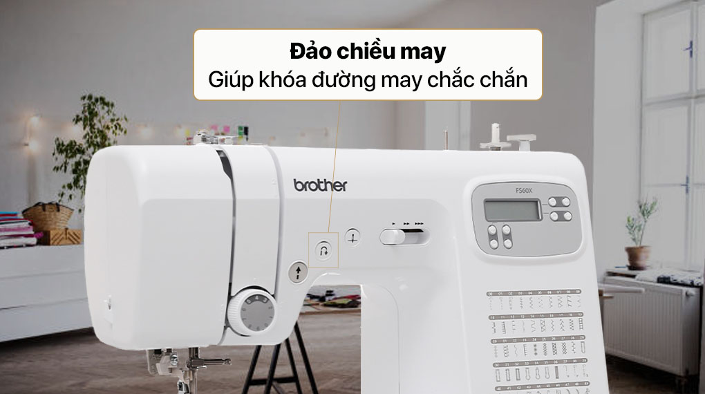 Máy may Brother FS60X - May đảo chiều