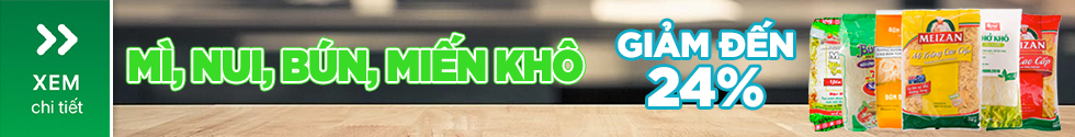 MÌ,NUI,BÚN KHÔ GIẢM SỐC