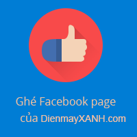 Ghé Facebook page của DienmayXanh.com