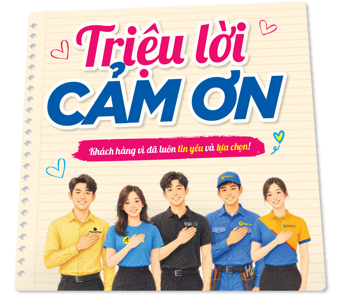 Triệu lời cảm ơn khách hàng vì đã luôn tin yêu và lựa chọn!