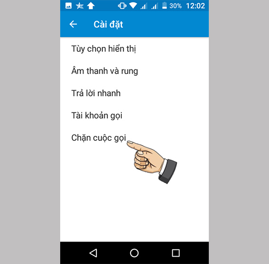 Bước 3: Chọn Chặn cuộc gọi