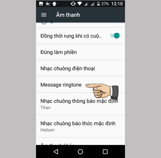 Bước 2: Chọn Message ringtone