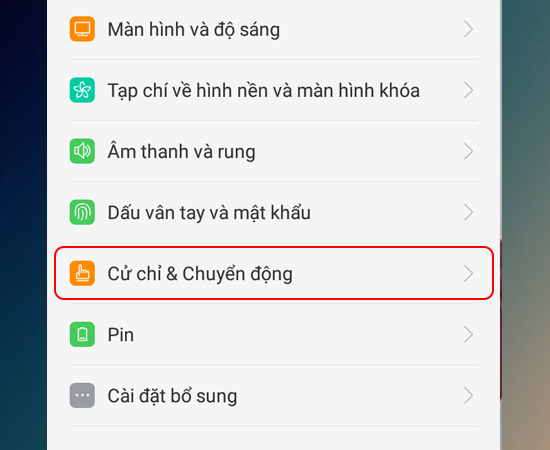 Bước 2: Tiếp theo chọn Cử chỉ & Chuyển động.