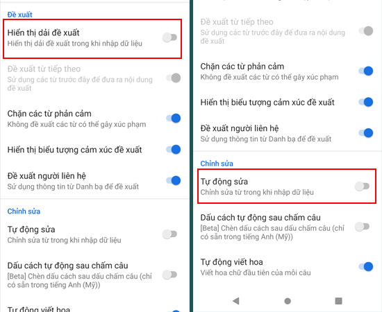 Bước 7: Cuối cùng, chỉ cần tắt 2 tính năng Hiển thị dải đề xuất và Tự động sửa là xong.
