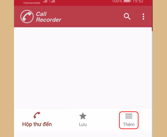 Bước 3:Bạn chọn vào Thêm (biểu tượng 3 dấu gạch ngang)