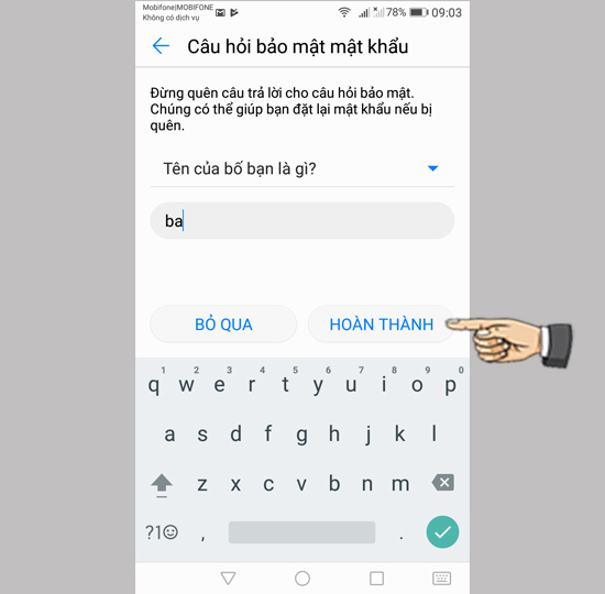 Bước 4: Câu hỏi trả lời bảo mật.