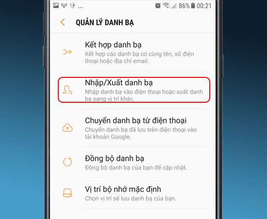 Bước 3: Tại đây bạn chọn Nhập/ Xuất danh bạ.
