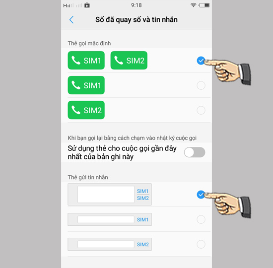 Bước 3: Chọn sim khi gọi và nhắn tin.
