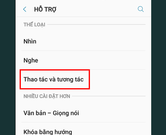 Bước 3: Chọn Thao t&aacute;c v&agrave; tương t&aacute;c.