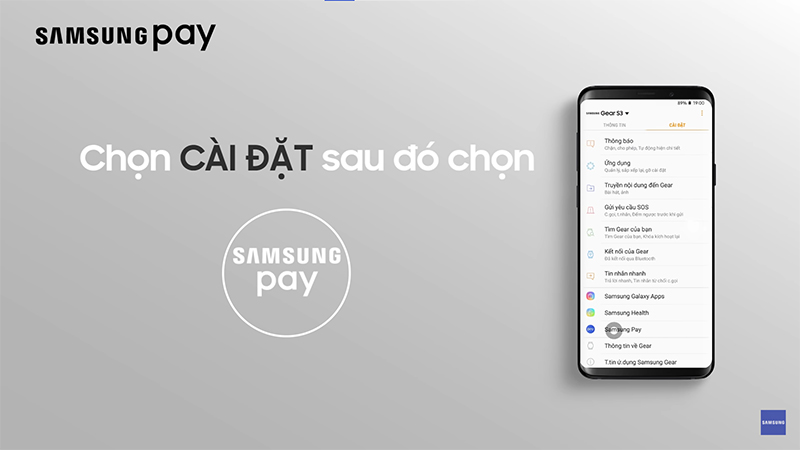 Vào Cài đặt và chọn Samsung Pay