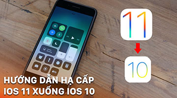 Cách hạ hệ điều hành iOS 11 xuống iOS 10.3.3