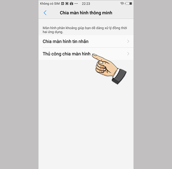 Chọn Thủ công chia màn hình
