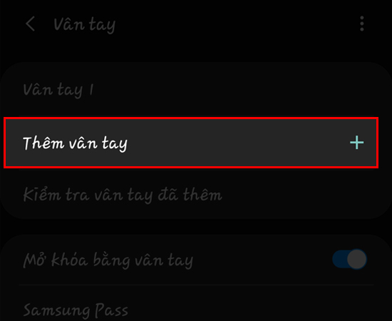 Chọn Thêm vân tay