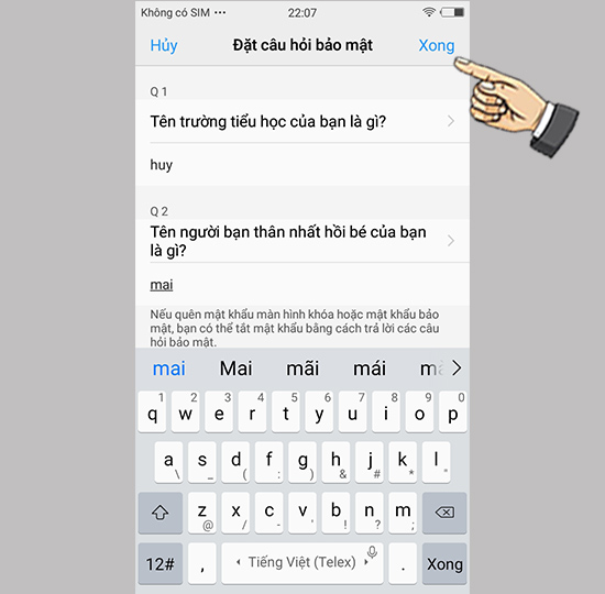 Đặt câu hỏi bảo mật.