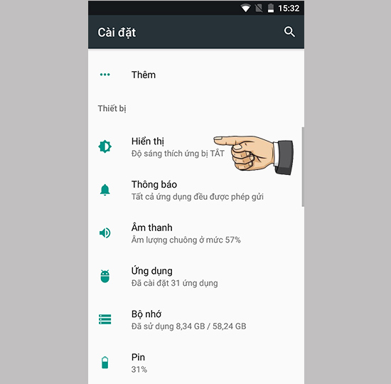 Bước 1: Vào cài đặt chọn hiển thị.