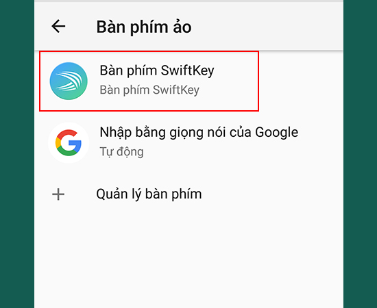 Bước 4: Chọn tiếp vào mục Bàn phím Swiftkey.