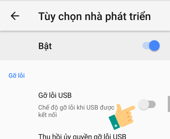 Bước 4: Tại đây, bạn vào Gỡ lỗi USB và kích hoạt lên.