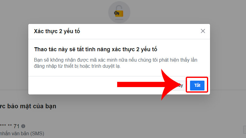 Chọn Tắt để hoàn hủy bảo mật 2 lớp Facebook