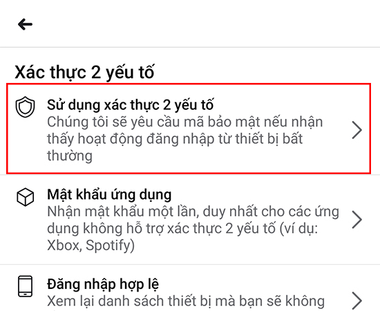Bước 2: Chọn tiếp Sử dụng xác thực 2 yếu tố