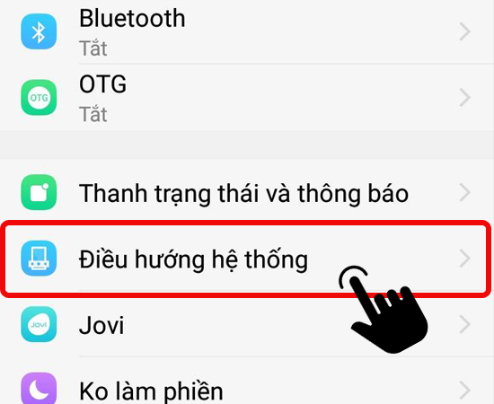 Bước 2: Chọn mục Điều hướng hệ thống.