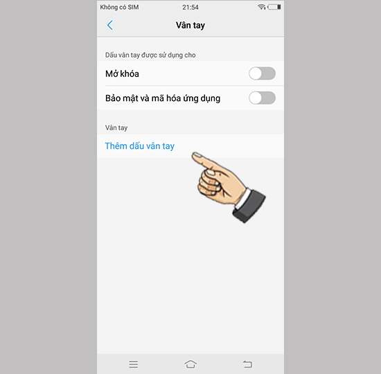 Bước 3: Chọn thêm dấu vân tay.