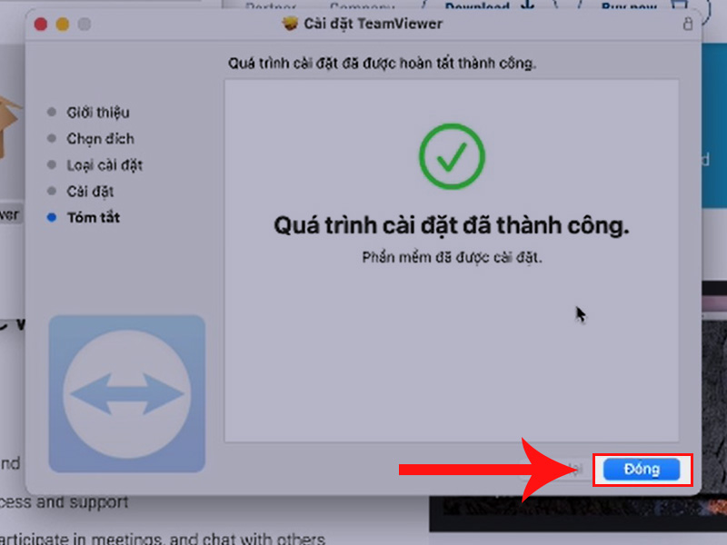 Chọn Đóng và bắt đầu sử dụng TeamViewer