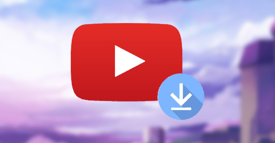 Hướng dẫn tải video trực tiếp từ YouTube đơn giản nhất