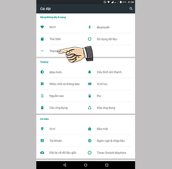 Bước 1: Vào Cài đặt chọn Thêm.