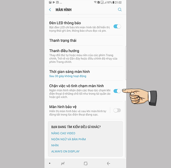 Bước 2: Bật chặn vô tình chạm vào màn hình.