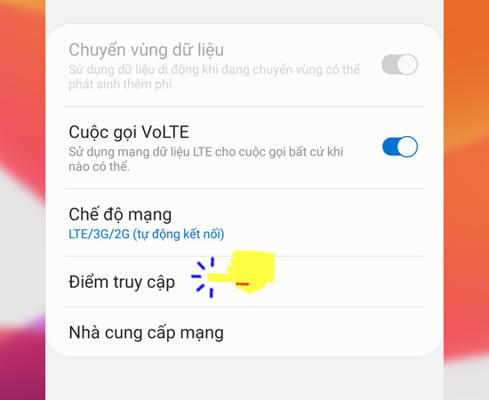 Bước 4: Sau đó bạn hãy chọn Điểm truy cập.