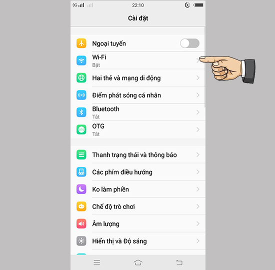 Bước 1: Bạn vào cài đặt WiFi.