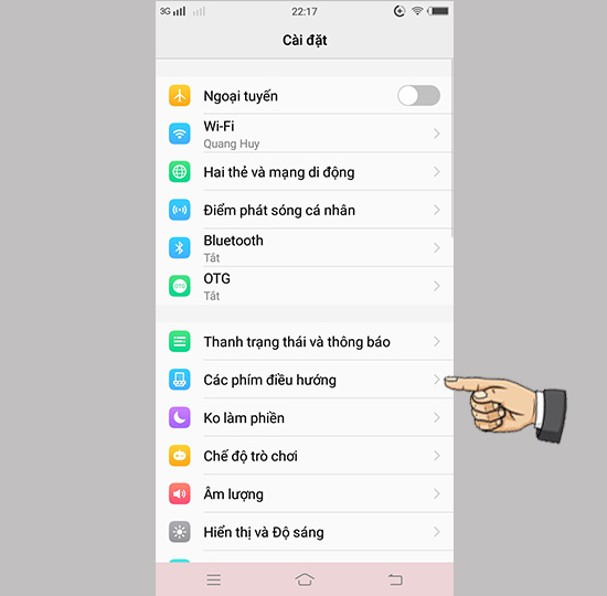 Bước 1: Vào cài đặt chọn các phím điều hướng.