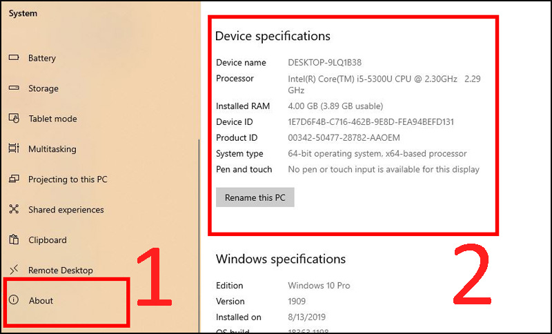 Xem thông số kỹ thuật của máy tính bên dưới phần “Device Specifications” 