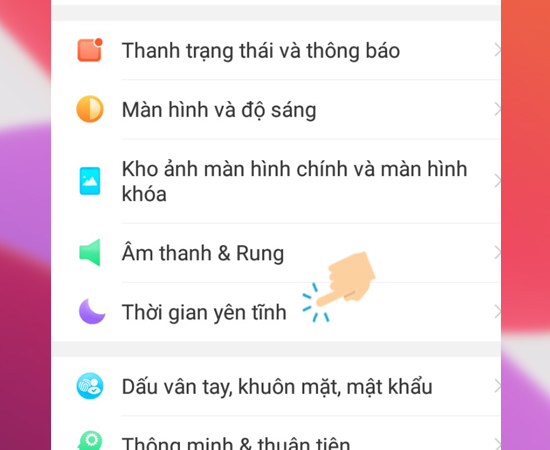 Bước 2: Tiếp theo bạn hãy chọn tính năng Thời gian Yên tĩnh.