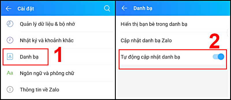 Truy cập Danh bạ sau đó bật tự động cập nhật danh bạ