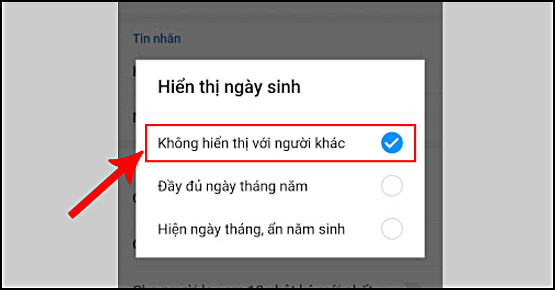 Chọn Không hiển thị ngày sinh với người khác