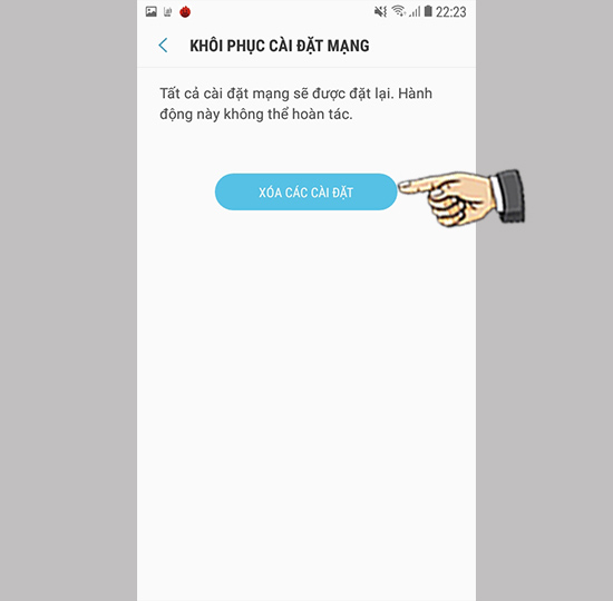 Chọn xóa các cài đặt.