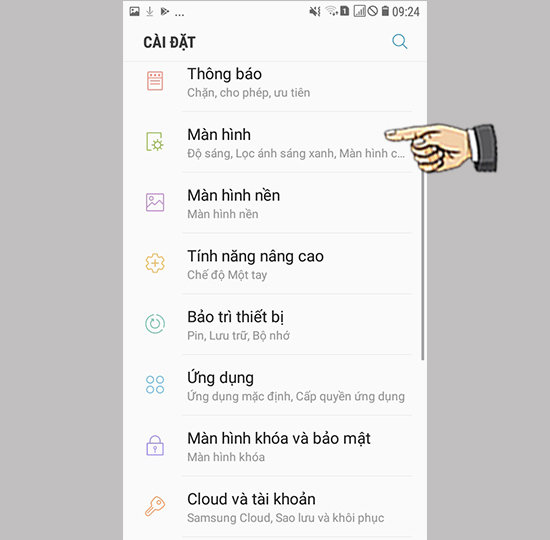 Bước 1: Vào cài đặt chọn màn hình.
