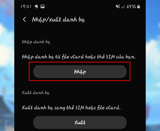 Bước 4: Sau đó các bạn chọn Nhập.