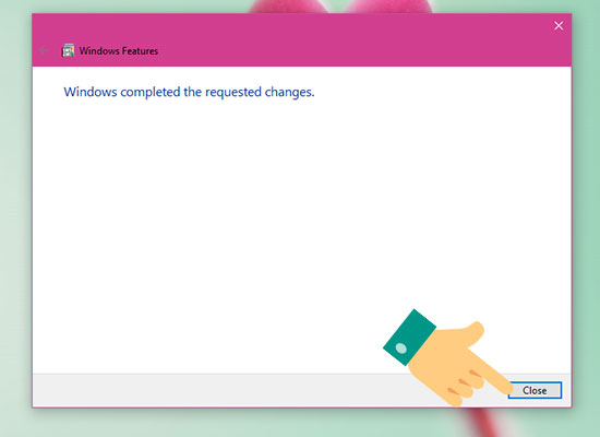 Cách đơn giản nhất để kích hoạt NET FrameWork trên Windows 10