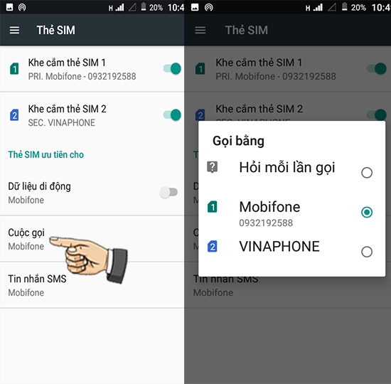 Bước 3: Chọn sim khi gọi.