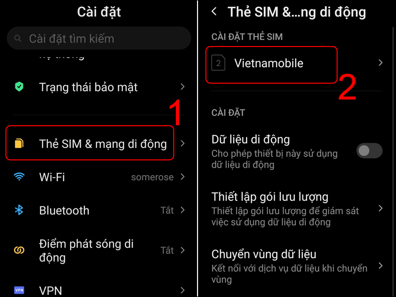 Chọn Thẻ SIM & mạng di động và chọn vào tên SIM muốn kết nối dữ liệu