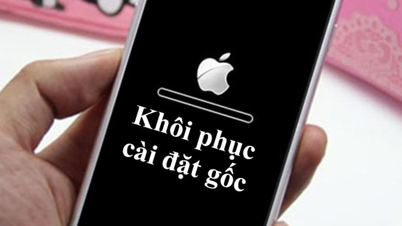 Thực hiện khôi phục cài đặt gốc